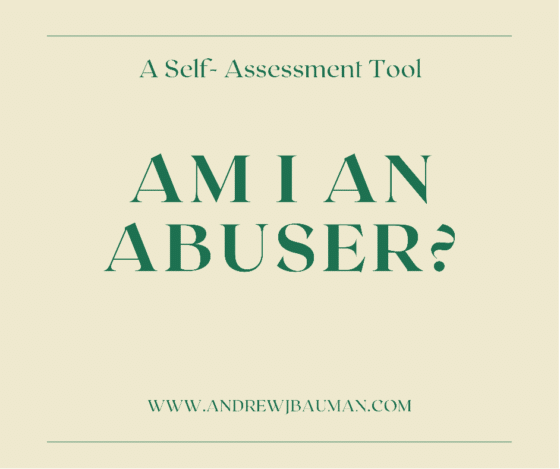 Am I an Abuser?  A Self-Assessment