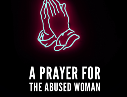 A Prayer for the Abused Woman