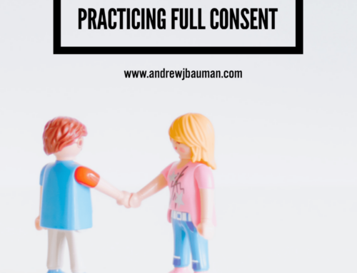 Practicing Full Consent