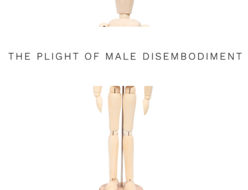 The Plight of Male Disembodiment 