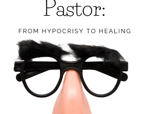 Unmasking the Pastor:  A Journey from Hypocrisy to Healing