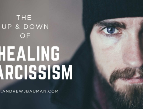 The Up & Down of Healing Narcissism